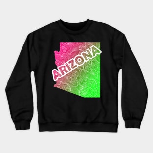 Colorful mandala art map of Arizona with text in pink and green Crewneck Sweatshirt